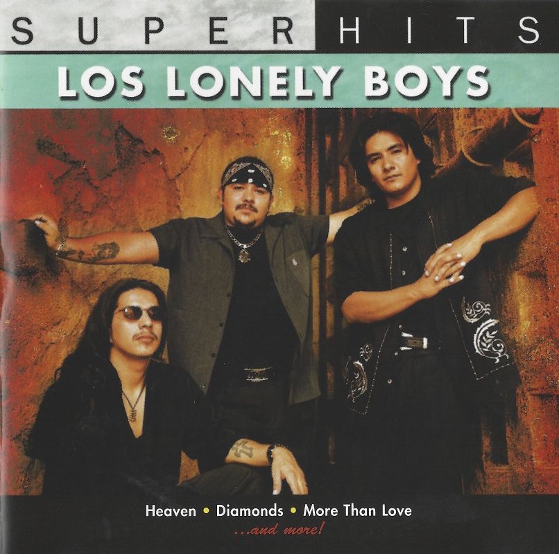 super hits los lonely boys 