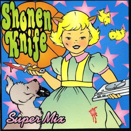 super mix shonen knife 