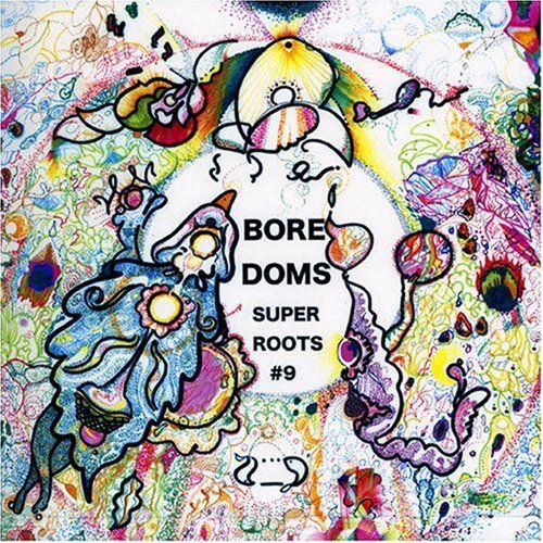 super roots 9 boredoms 