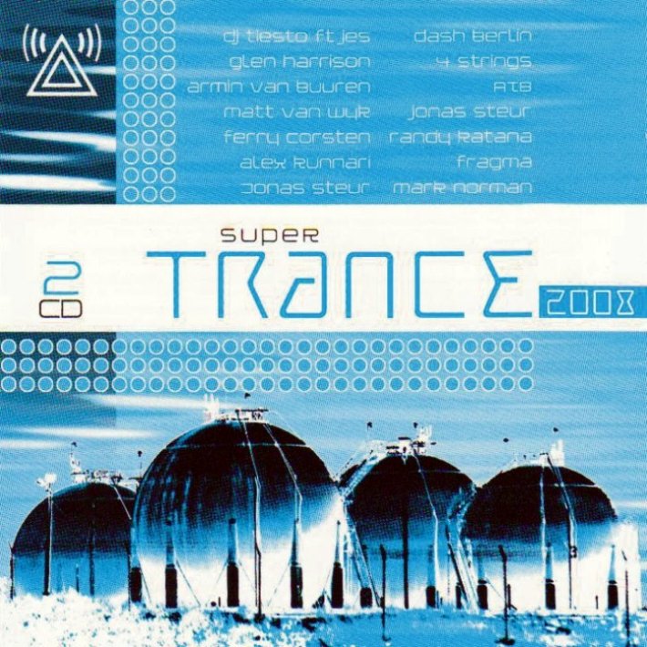 super trance 2008 a