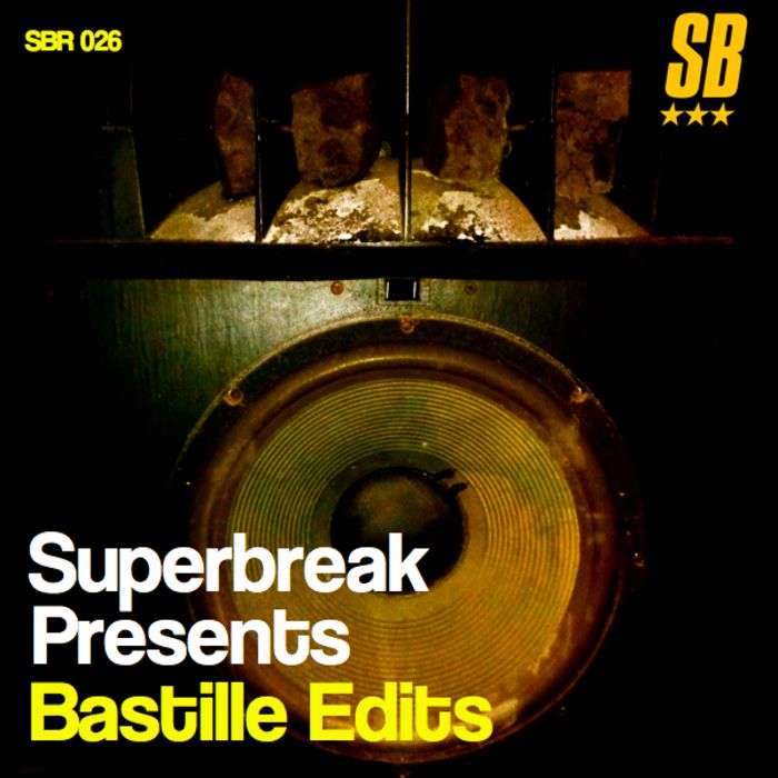 superbreak presents bastille edits 