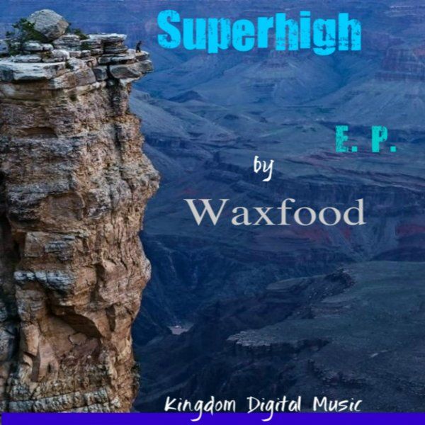 superhigh ep waxfood  