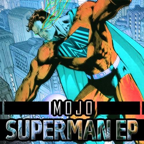 superman mojo  