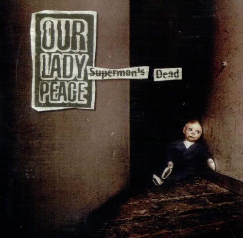 supermans dead our lady peace 