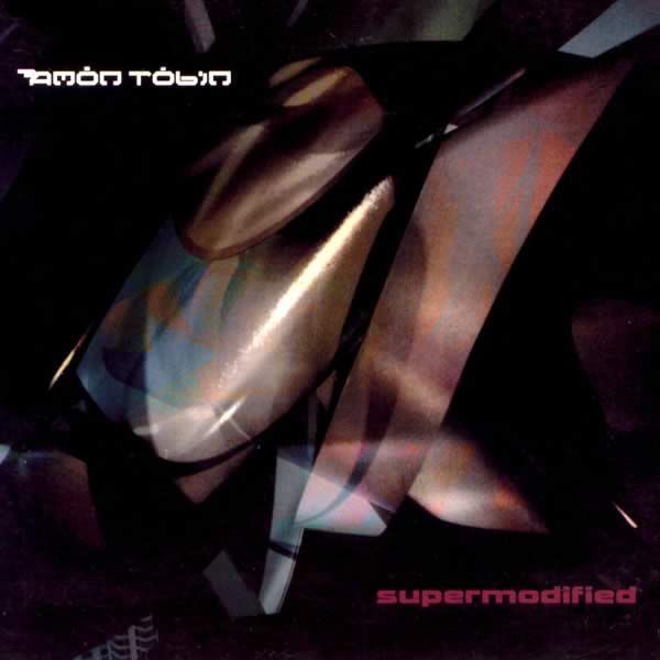 supermodified amon tobin 