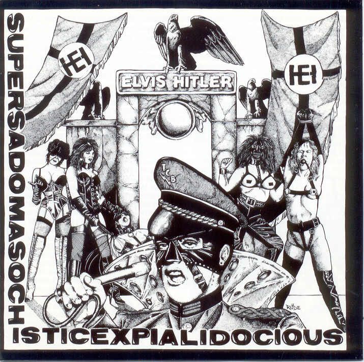 supersadomasochistic elvis hitler 