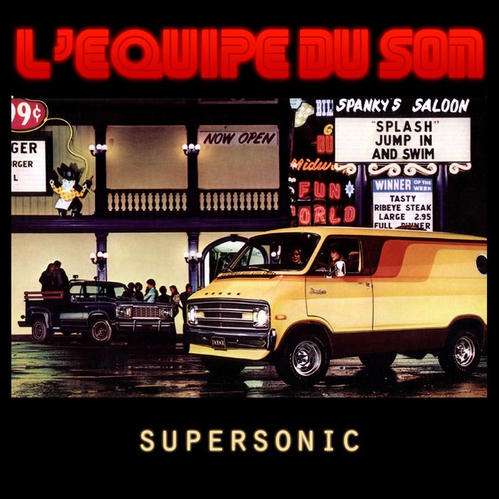 supersonic lequipe du son  