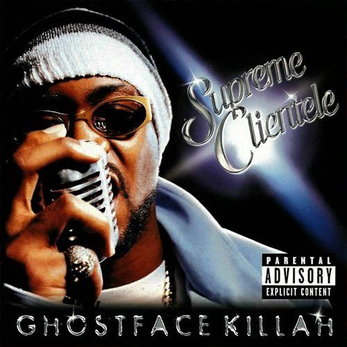 supreme clientele ghostface killah  