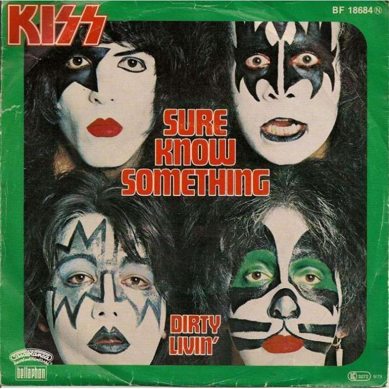 sure know something kiss 