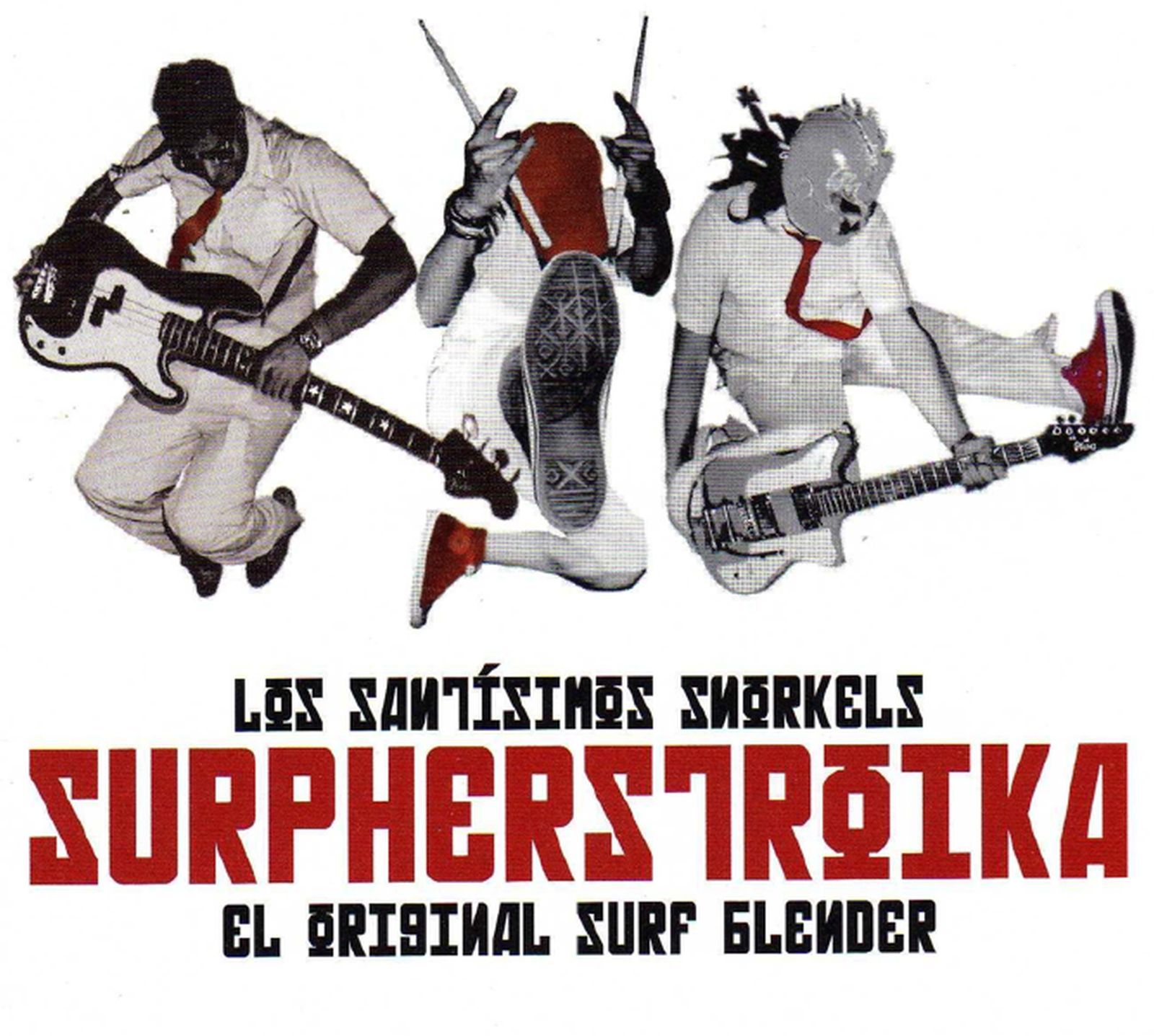 surpherstroika el o los santisimos snork 
