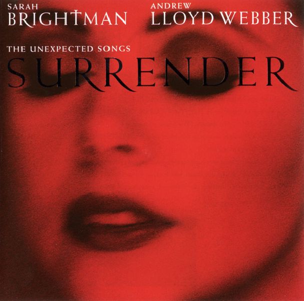 surrender andrew lloyd webber 