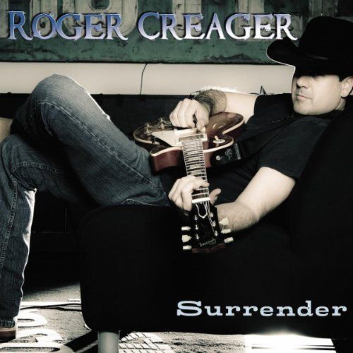 surrender roger creager  