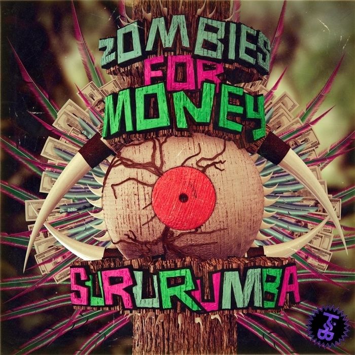 sururumba zombies for money  