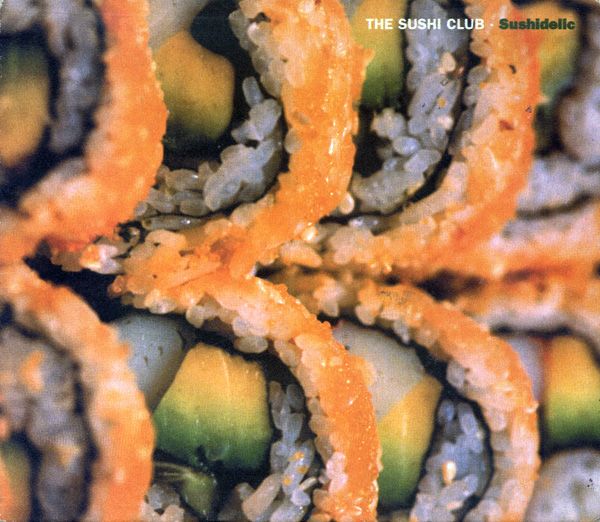 sushidelic the sushi club 