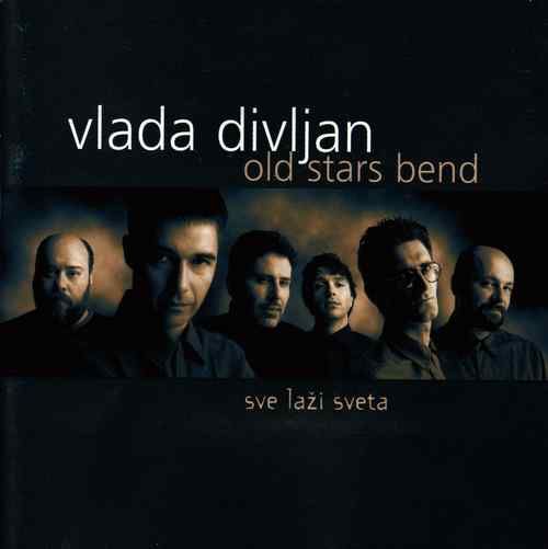 sve lai sveta vlada divljan old st 