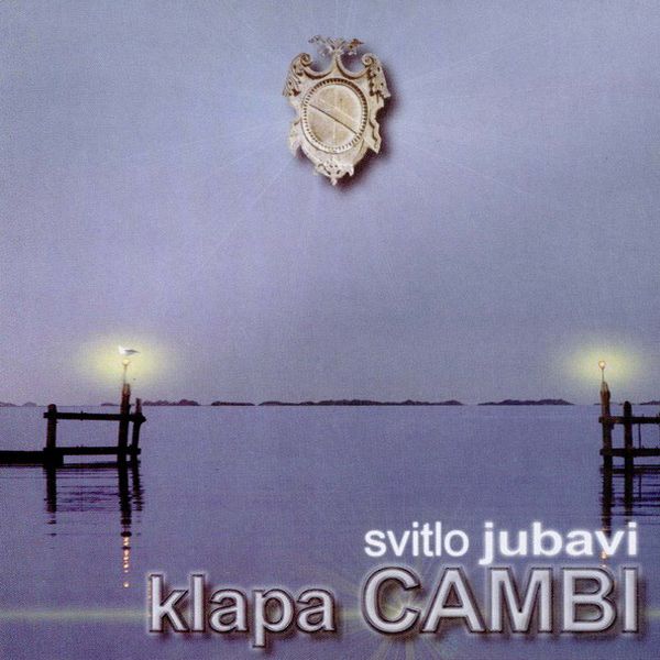 svitlo jubavi klapa cambi 