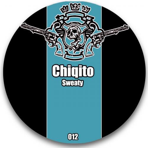 sweaty chiqito  
