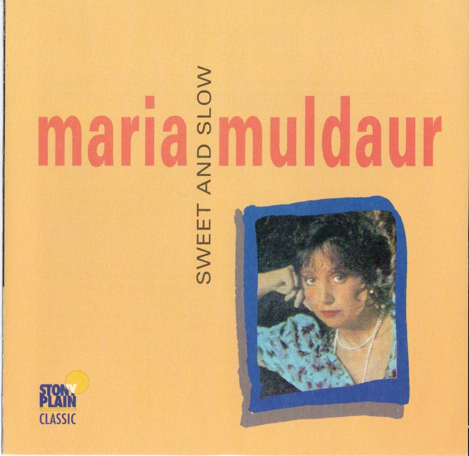 sweet and slow maria muldaur 