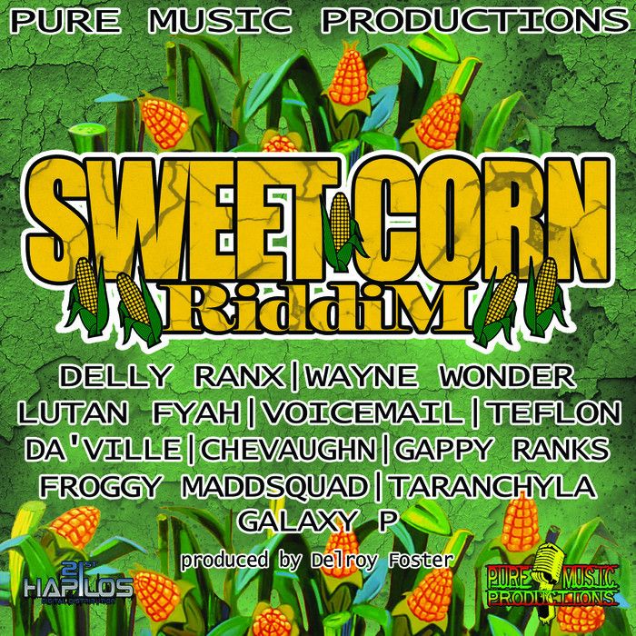 sweet corn riddim chevaughn  