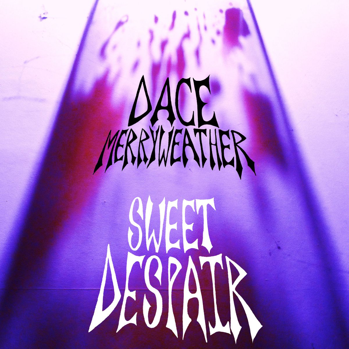 sweet despair dace merryweather 