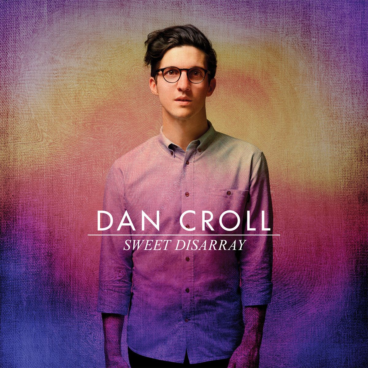 sweet disarray dan croll 