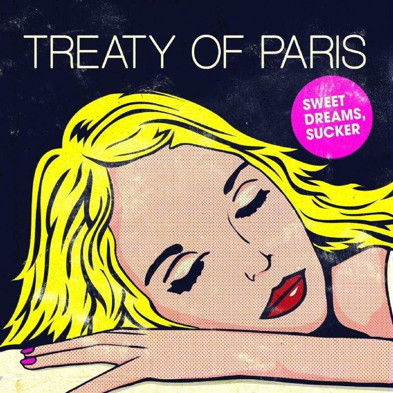 sweet dreams sucker treaty of paris 