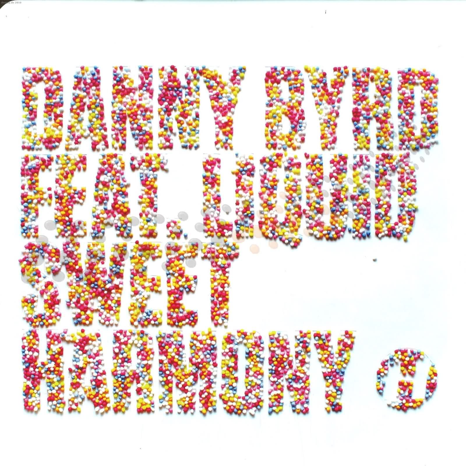 sweet harmony danny byrd 