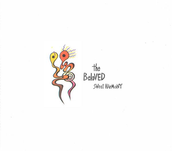 sweet harmony the beloved 