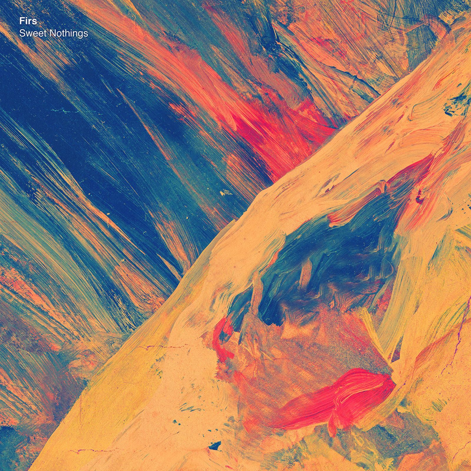 sweet nothings firs  