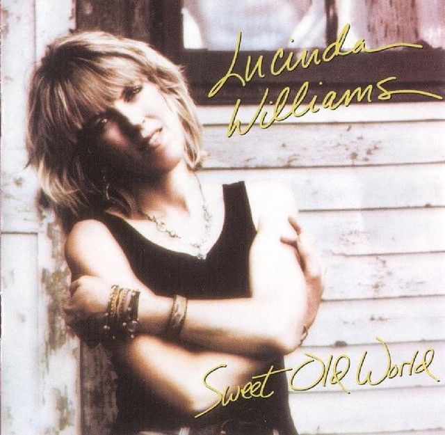 sweet old world lucinda williams 