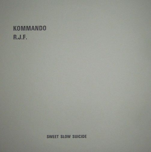 sweet slow suicide kommando rjf  