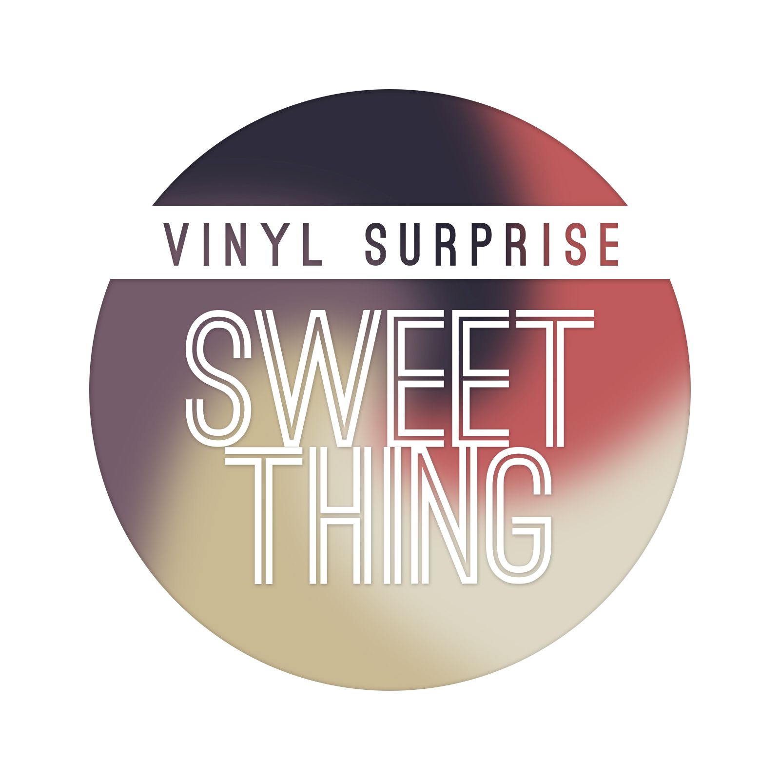 sweet thing vinyl surprise 