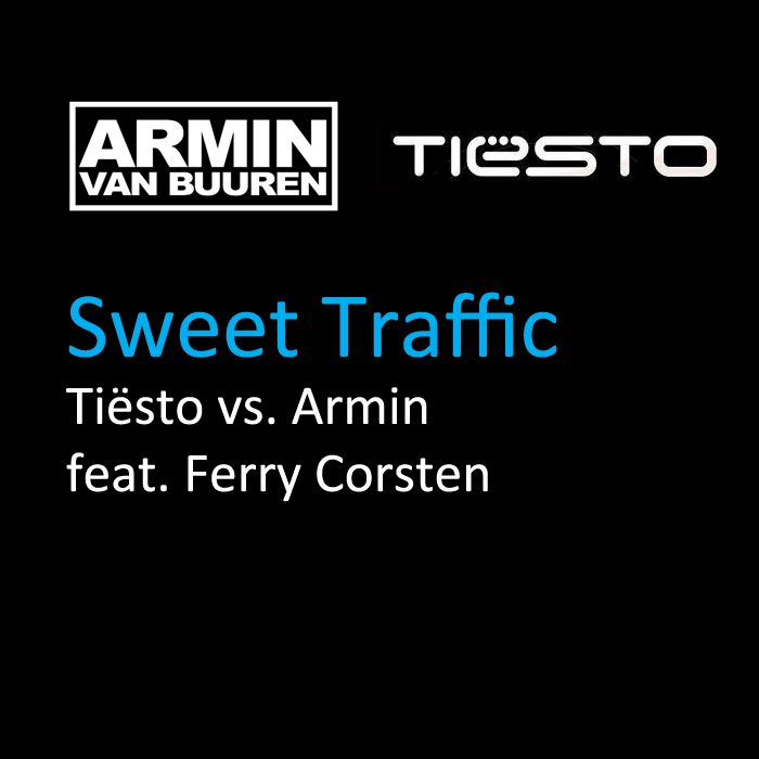 sweet traffic armin van buuren  