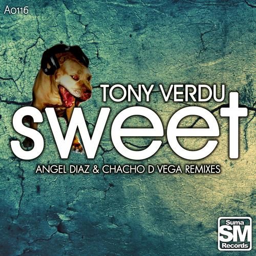 sweet tony verdu  