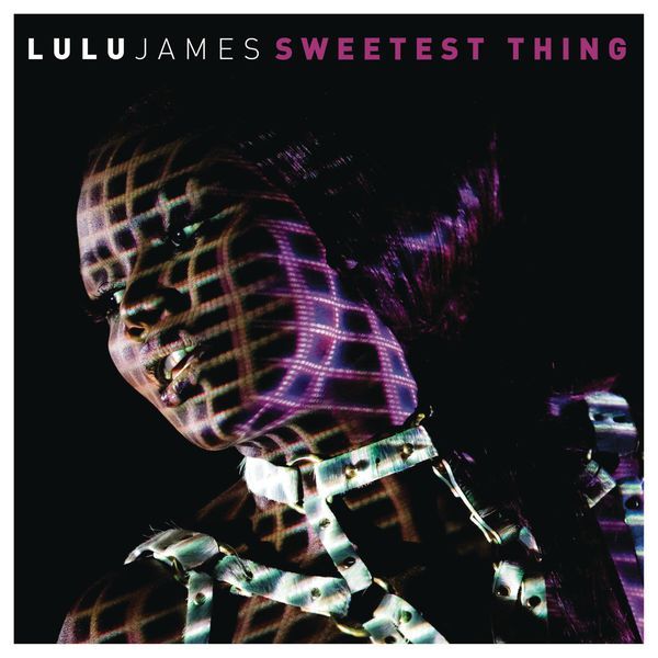 sweetest thing lulu james 