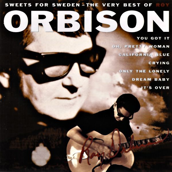 sweets for sweden roy orbison 