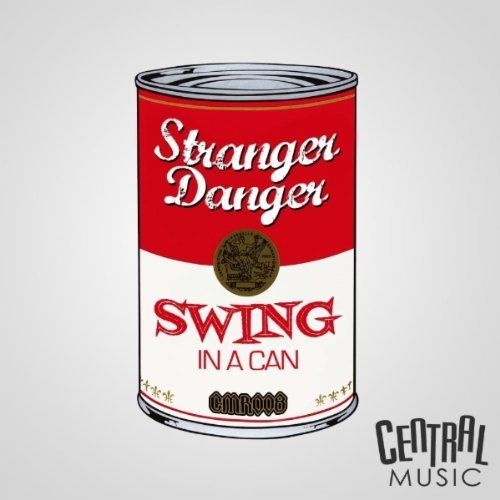 swing in a can stranger danger  