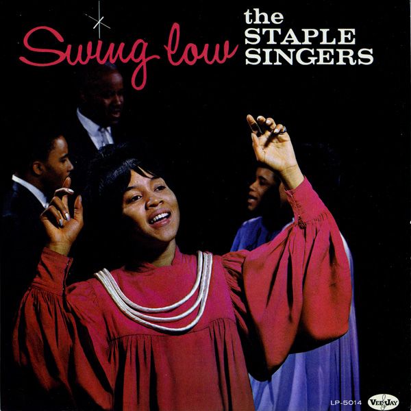swing low the staple singers 