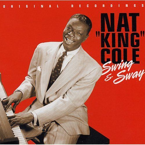 swing sway nat king cole 