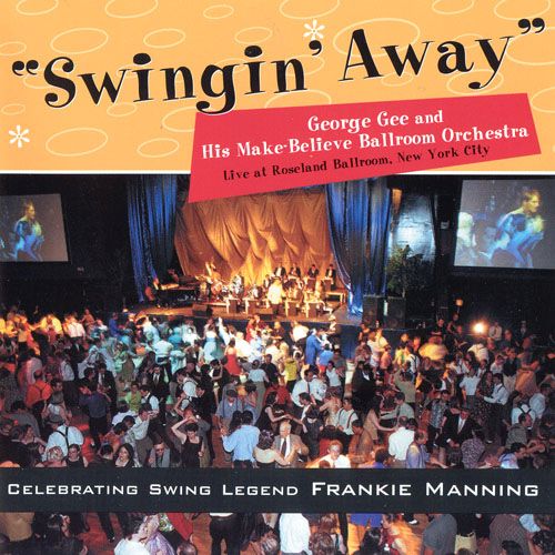 swingin away george gee 