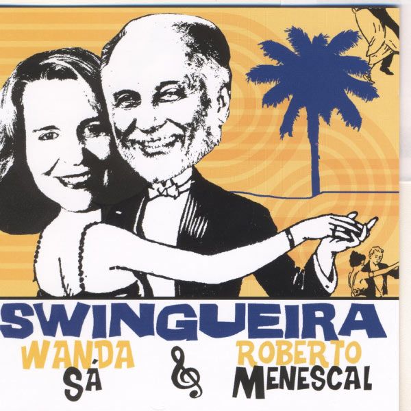 swingueira roberto menescal 