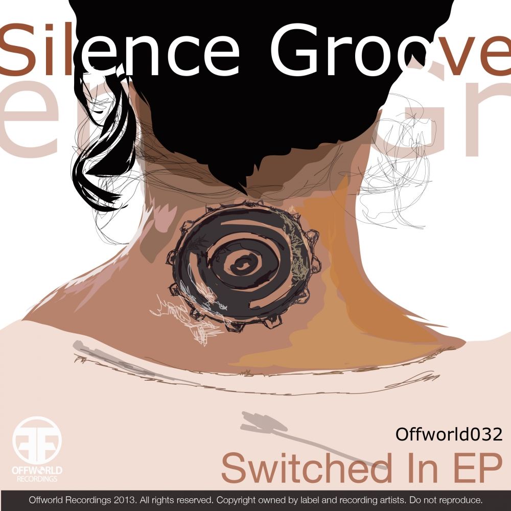 switched in ep silence groove 