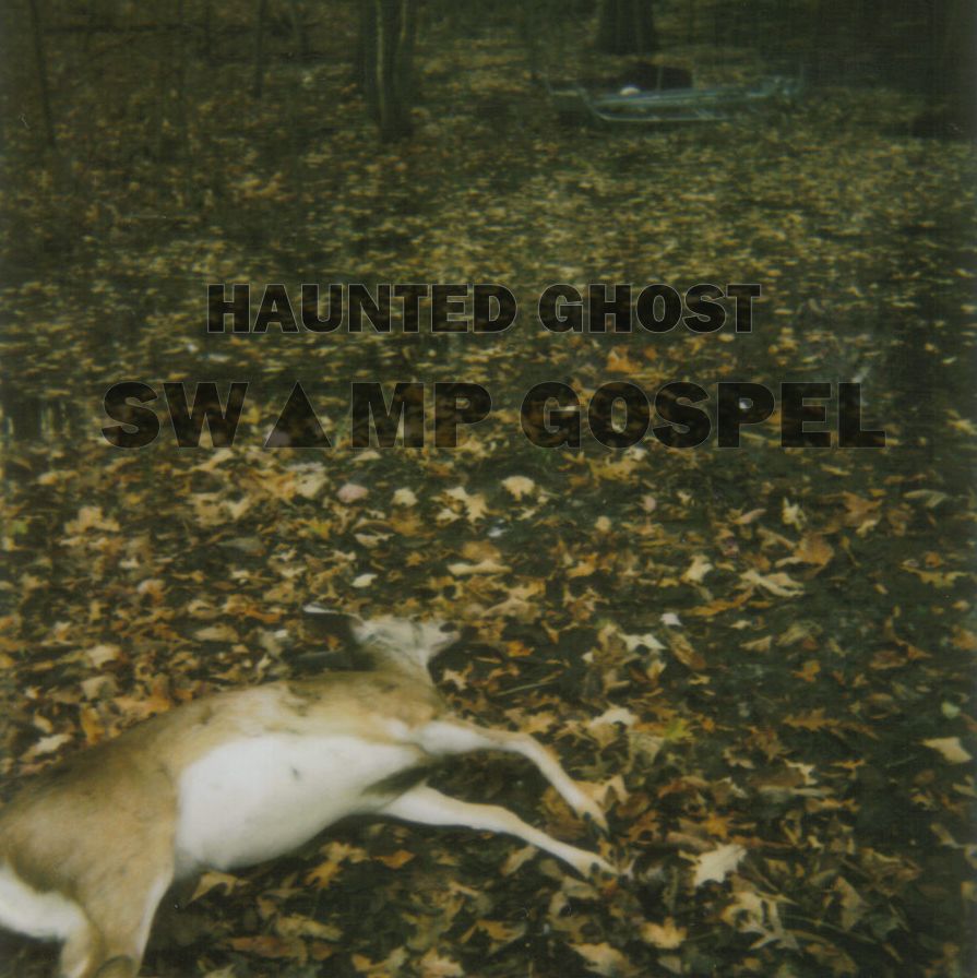 swmp gospel haunted ghost 