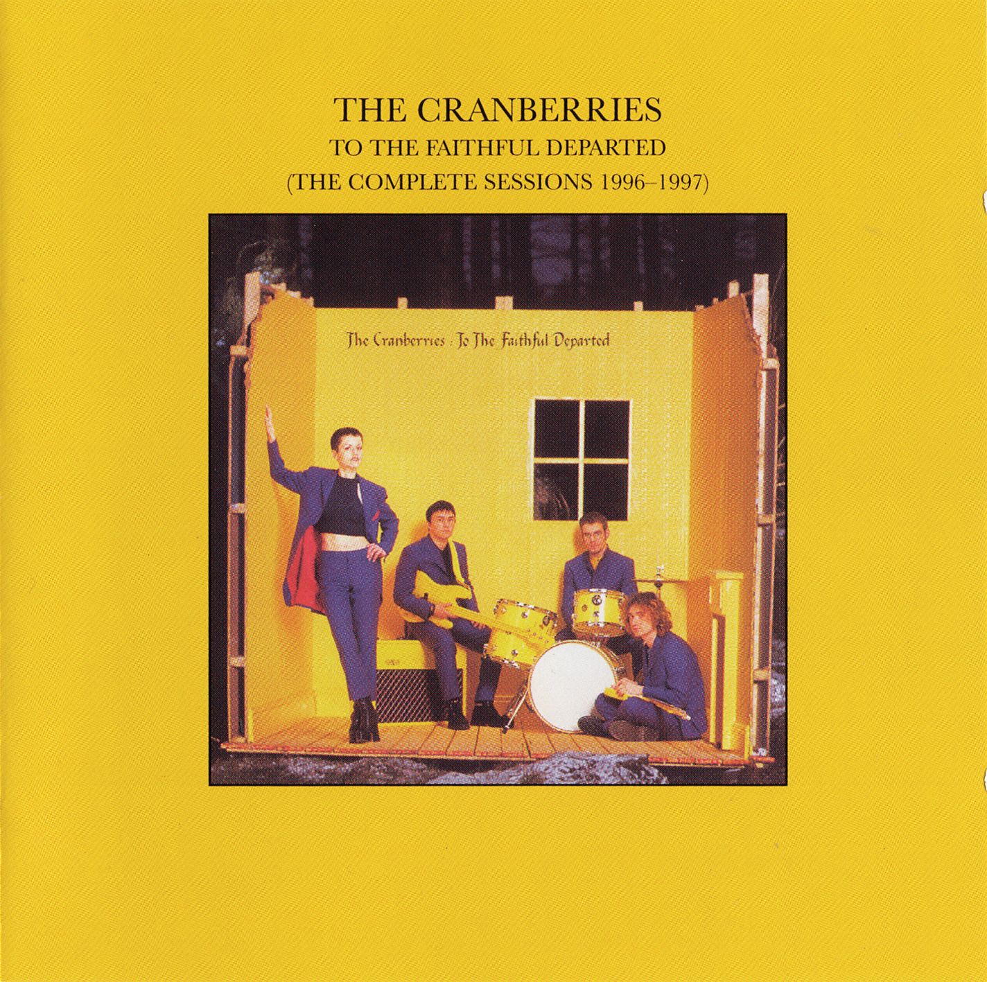 Cranberries альбомы. The Cranberries to the Faithful Departed 1996. The Cranberries - to the Faithful Departed (the complete sessions 1996-1997). The Cranberries 1996. The Cranberries to the Faithful Departed обложка.