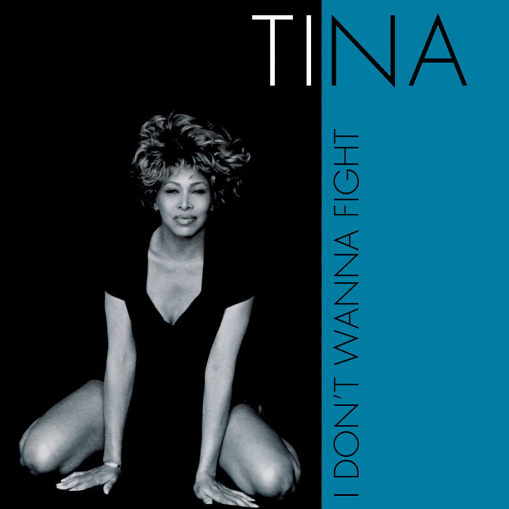 Tina Turner 24 I Dont Wanna Fight.