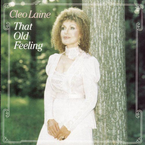 that old feeling cleo laine 