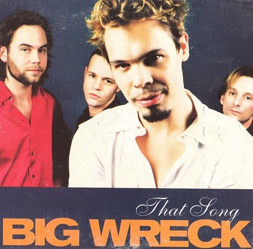 that song big wreck 