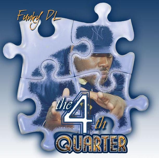 the 4th quarter funky dl 