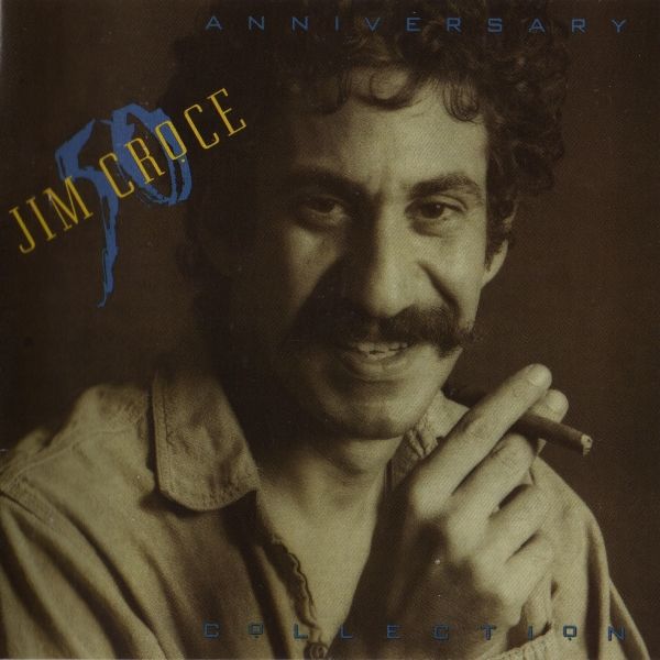 the 50th anniversary jim croce 