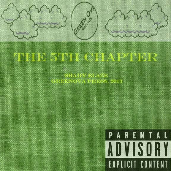 the 5th chapter shady blaze 